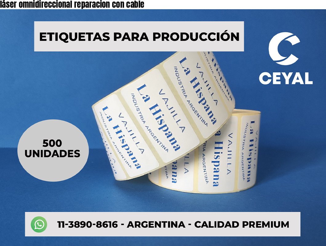 láser omnidireccional reparacion con cable