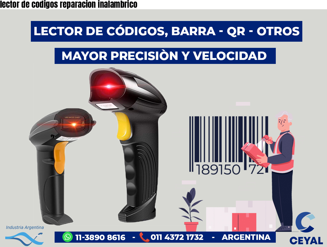 lector de codigos reparacion inalambrico