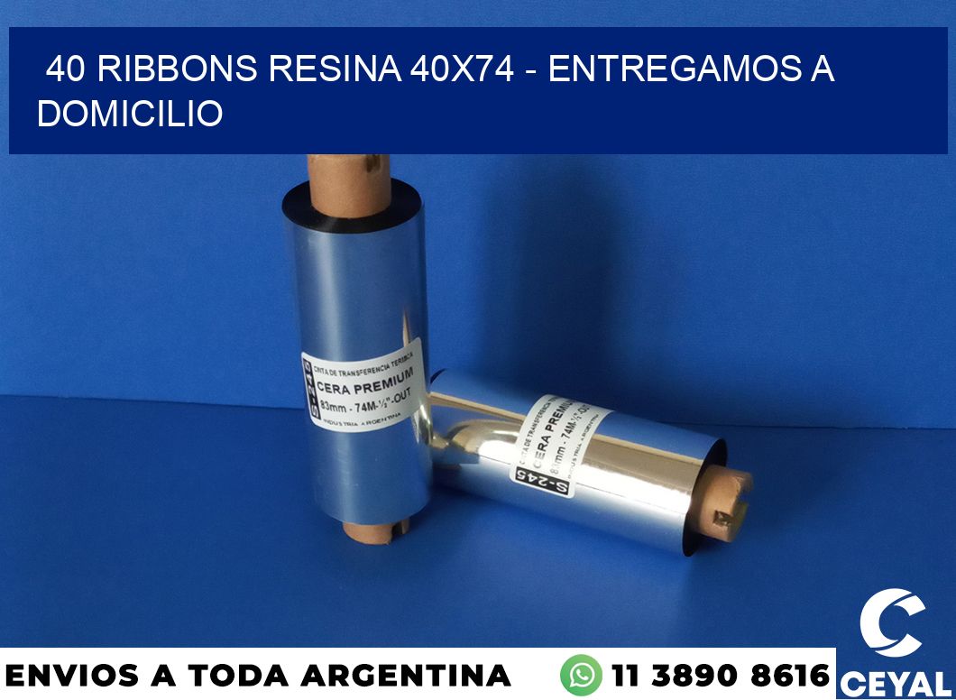 40 Ribbons resina 40×74 – entregamos a domicilio
