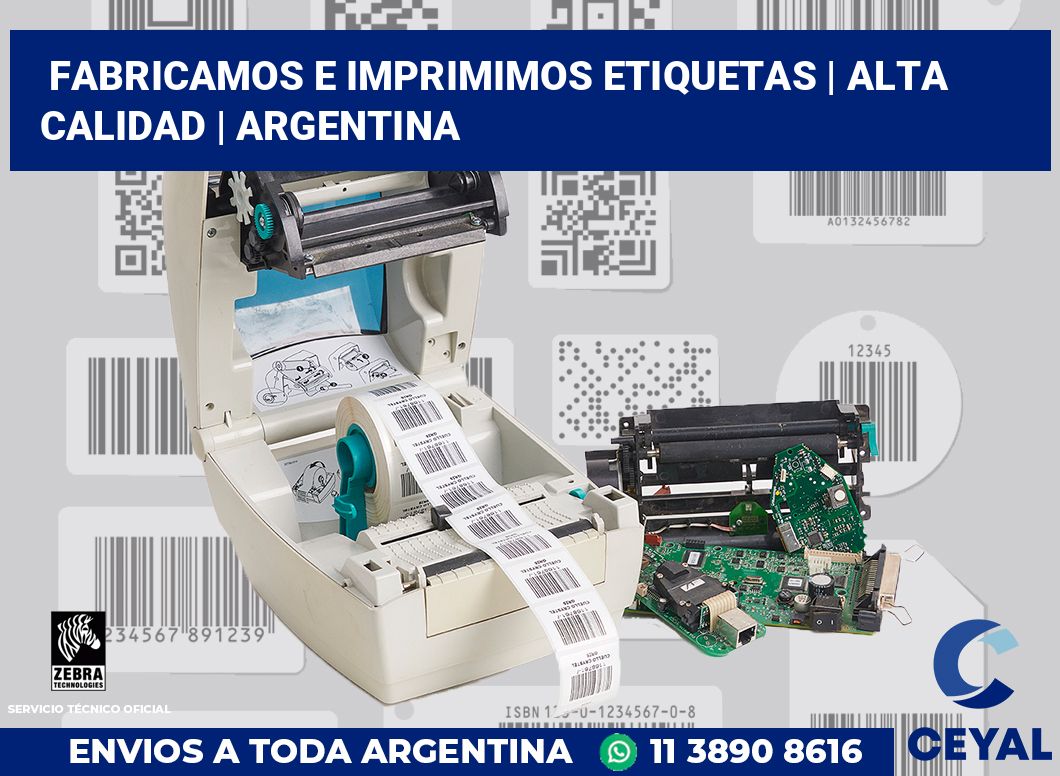 Fabricamos e imprimimos etiquetas | Alta calidad | Argentina