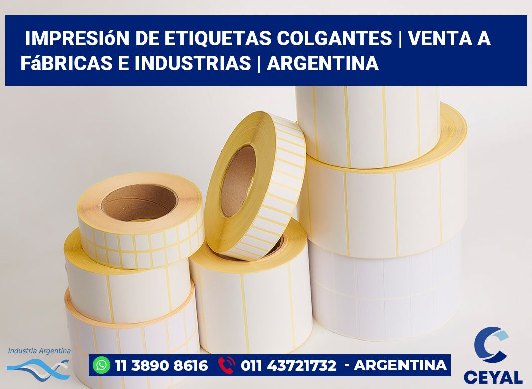 Impresión de etiquetas colgantes | Venta a fábricas e industrias | Argentina
