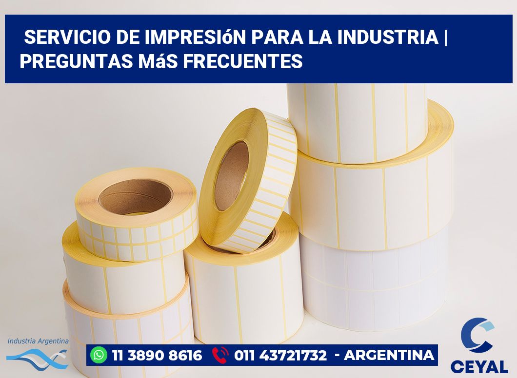 Servicio de impresión para la industria | Preguntas más frecuentes