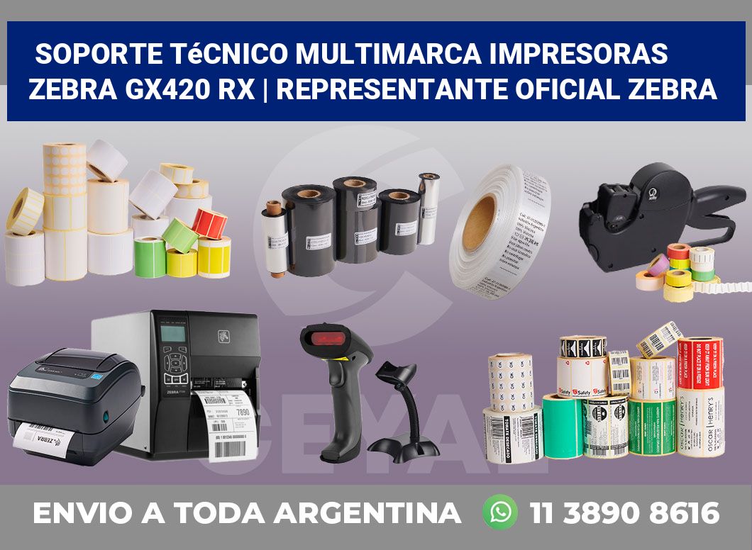 Soporte técnico multimarca impresoras Zebra GX420 RX | Representante oficial Zebra