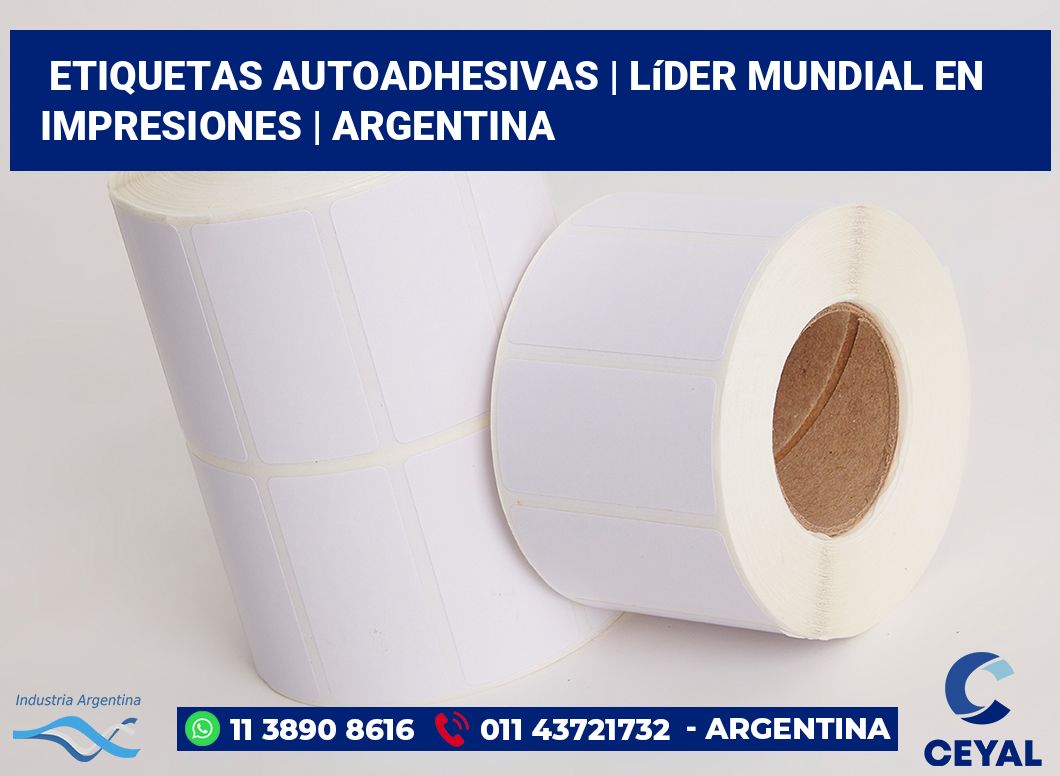 etiquetas autoadhesivas | Líder mundial en impresiones | Argentina