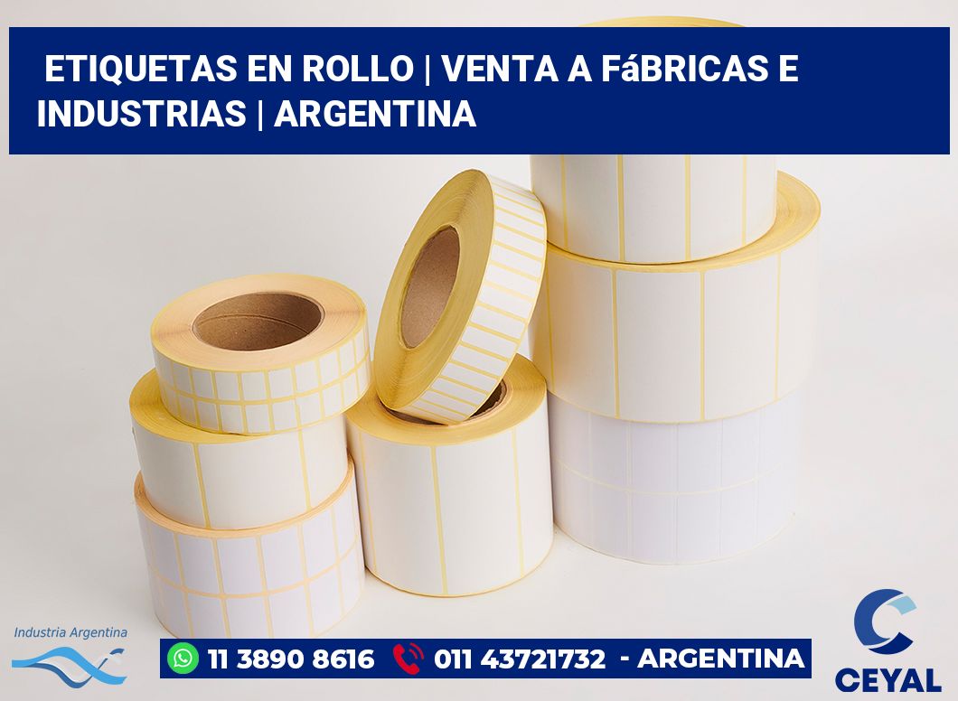 etiquetas en rollo | Venta a fábricas e industrias | Argentina