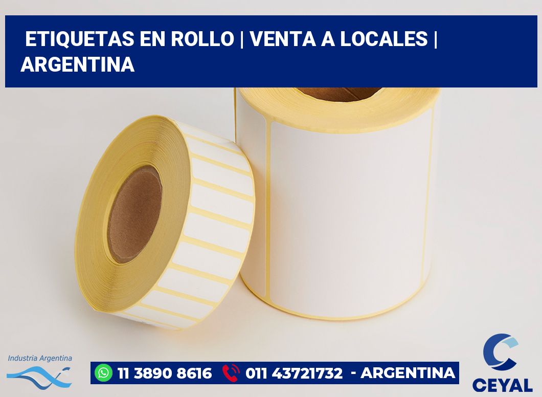 etiquetas en rollo | Venta a locales | Argentina
