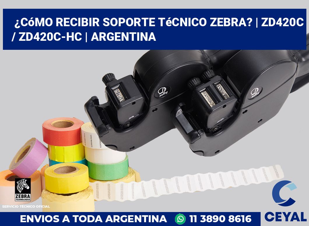 ¿Cómo recibir soporte técnico Zebra? | ZD420c / ZD420c‑HC | Argentina