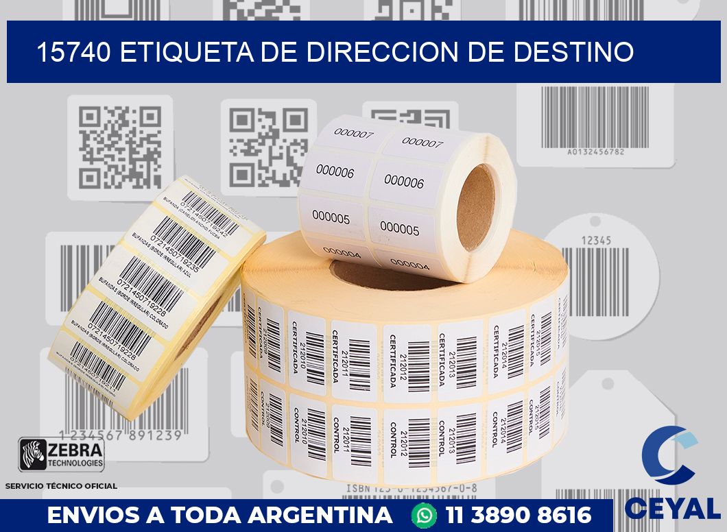 15740 Etiqueta de direccion de destino