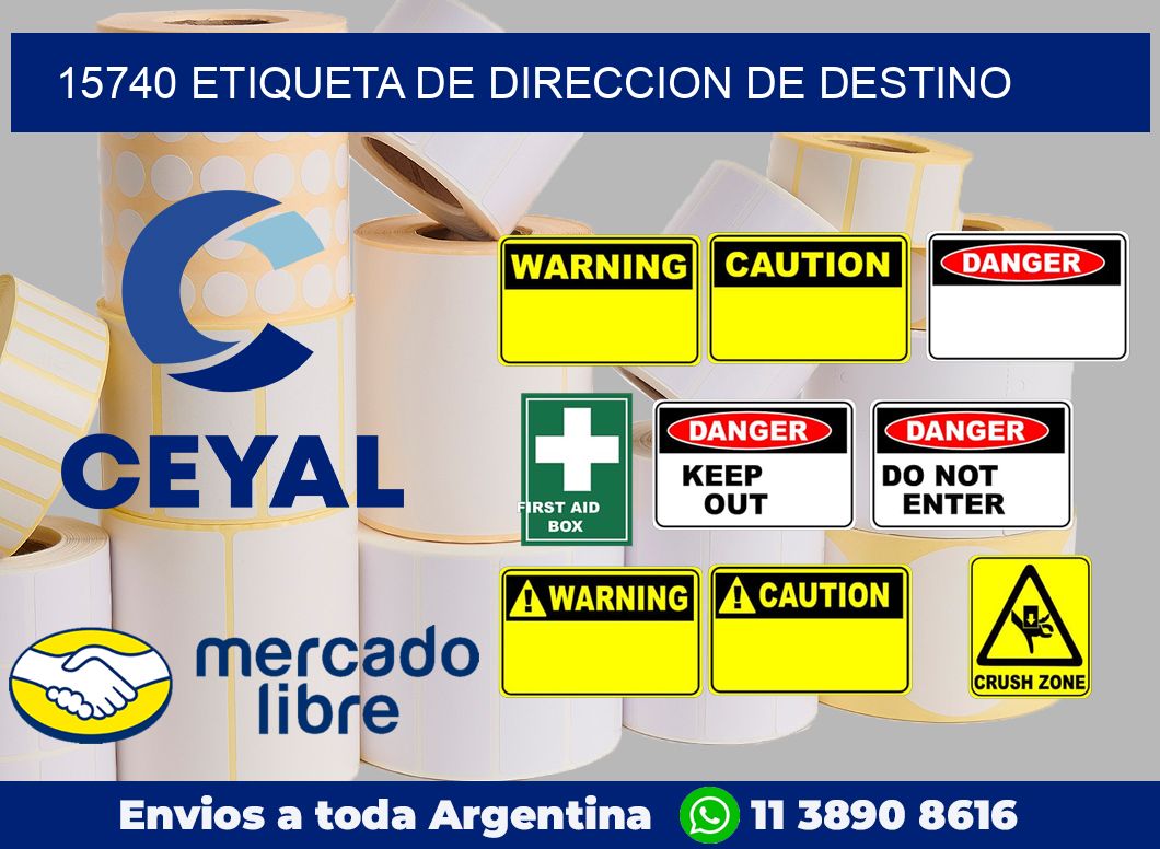 15740 Etiqueta de direccion de destino