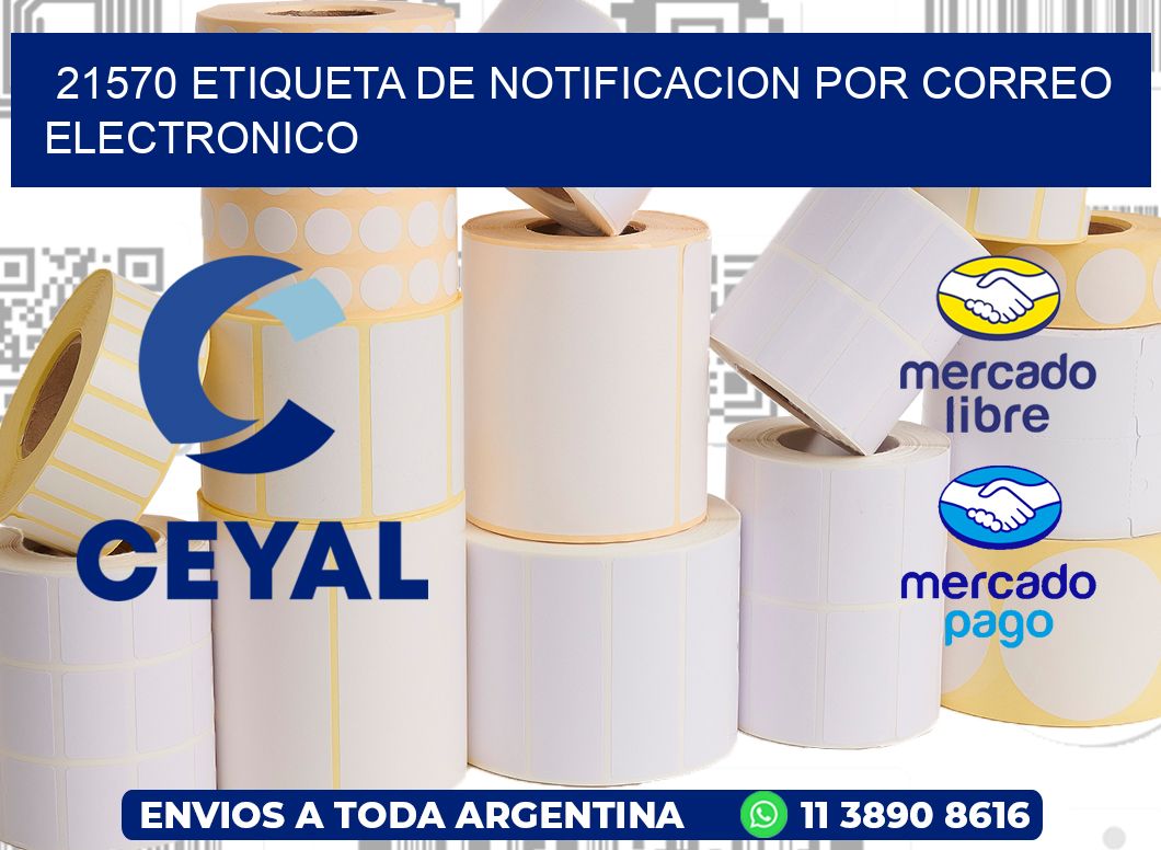 21570 Etiqueta de notificacion por correo electronico