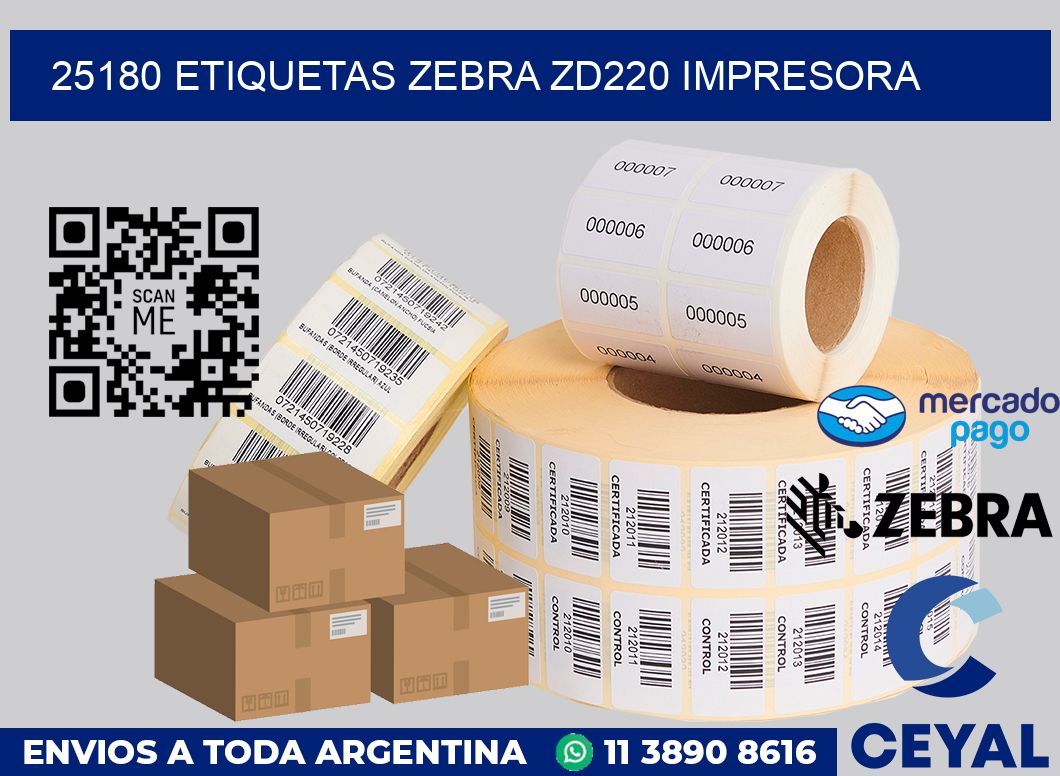 25180 etiquetas Zebra zd220 impresora