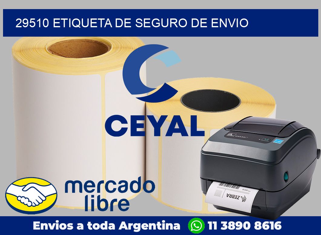 29510 Etiqueta de seguro de envio