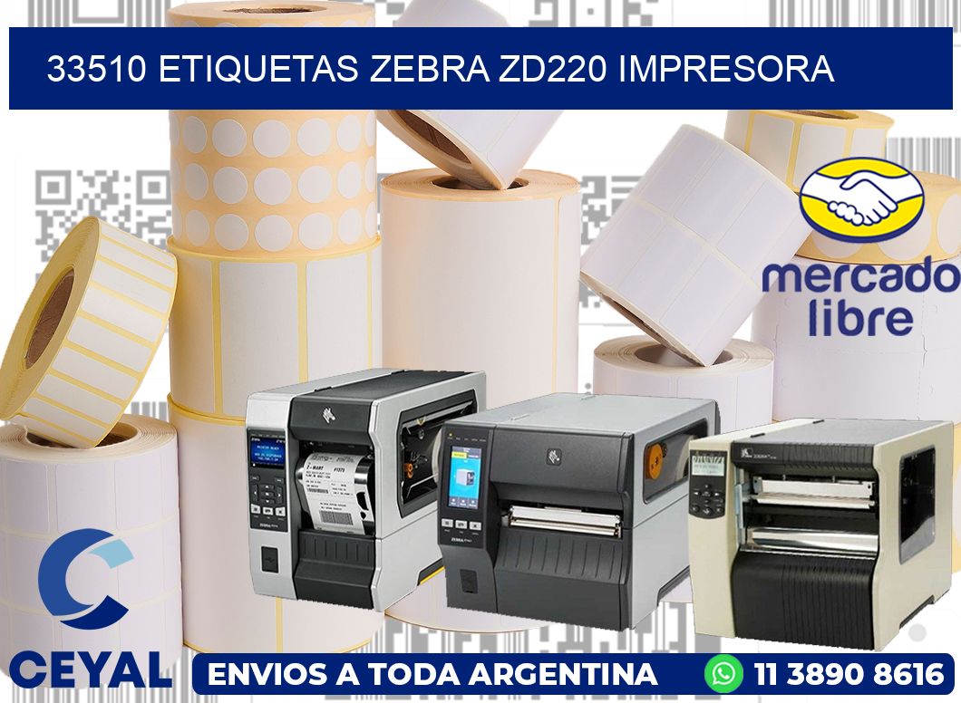33510 etiquetas Zebra zd220 impresora