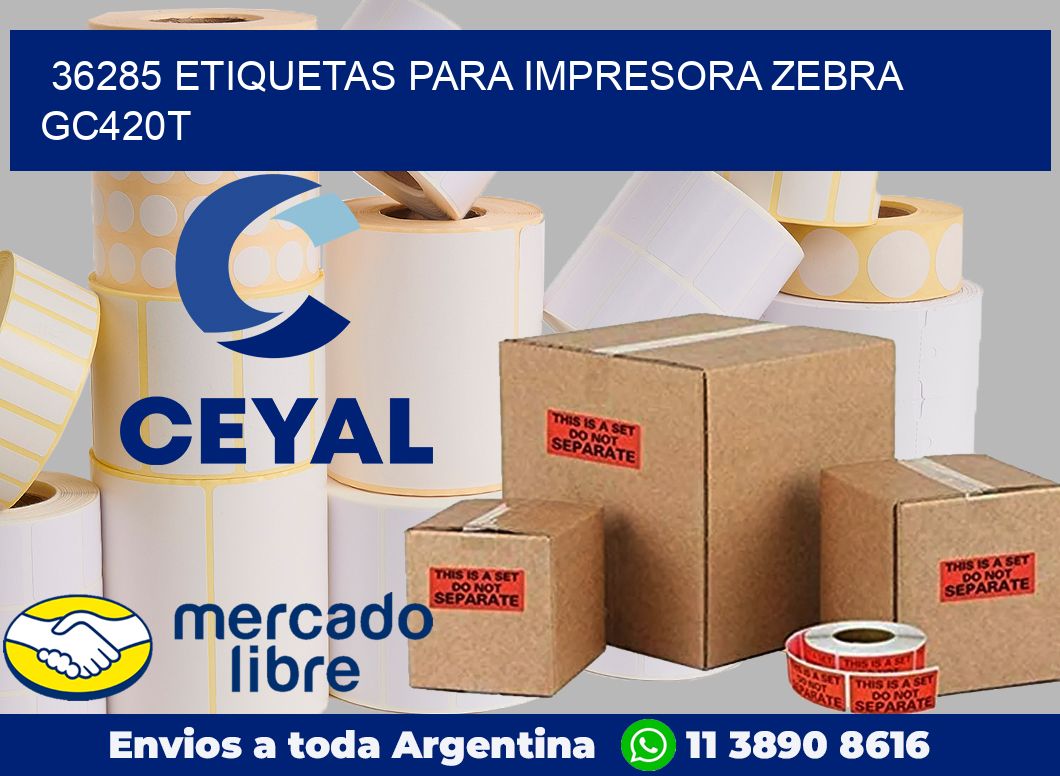 36285 etiquetas para impresora zebra GC420T