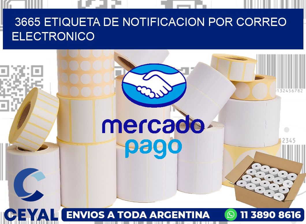 3665 Etiqueta de notificacion por correo electronico