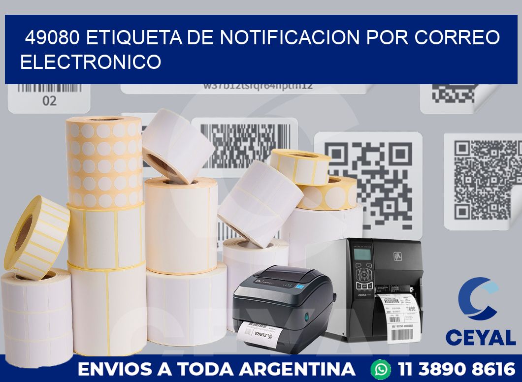 49080 Etiqueta de notificacion por correo electronico