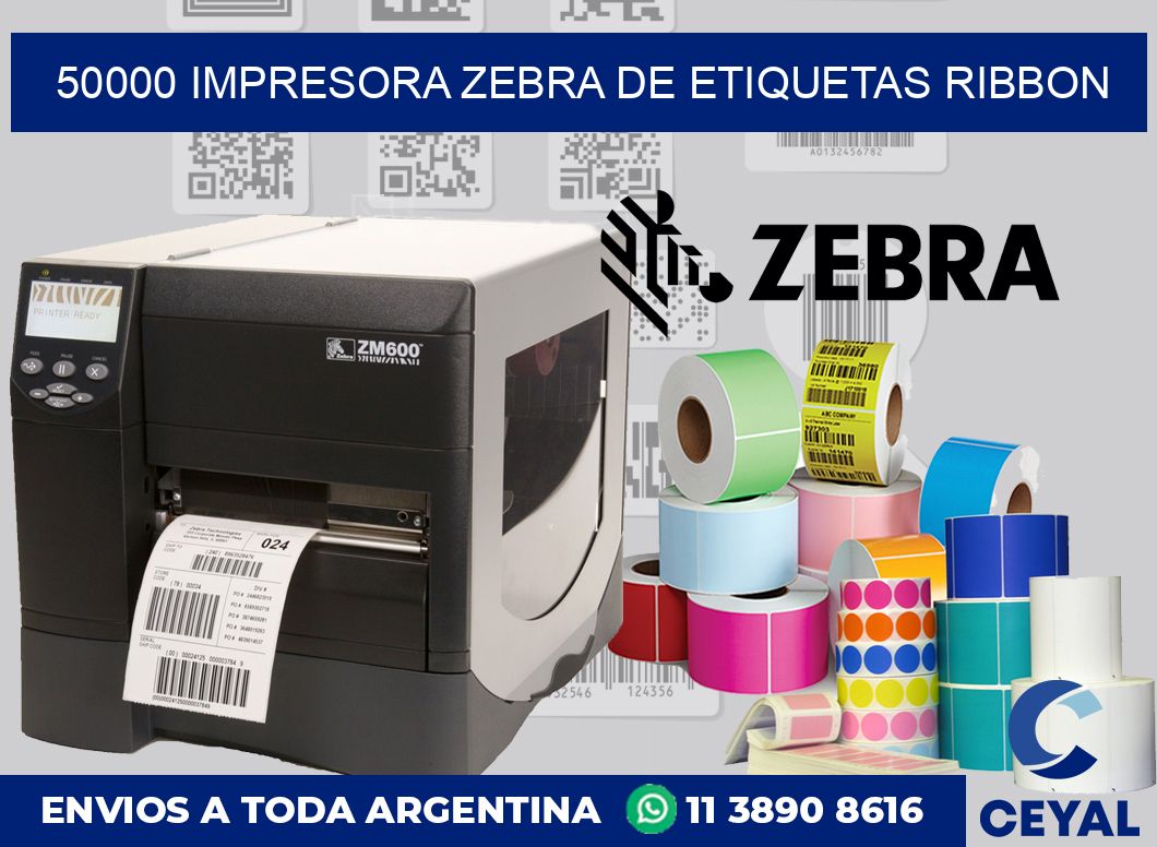 50000 Impresora Zebra de etiquetas ribbon
