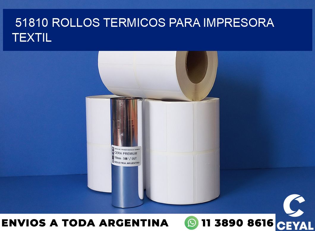 51810 rollos termicos para impresora textil