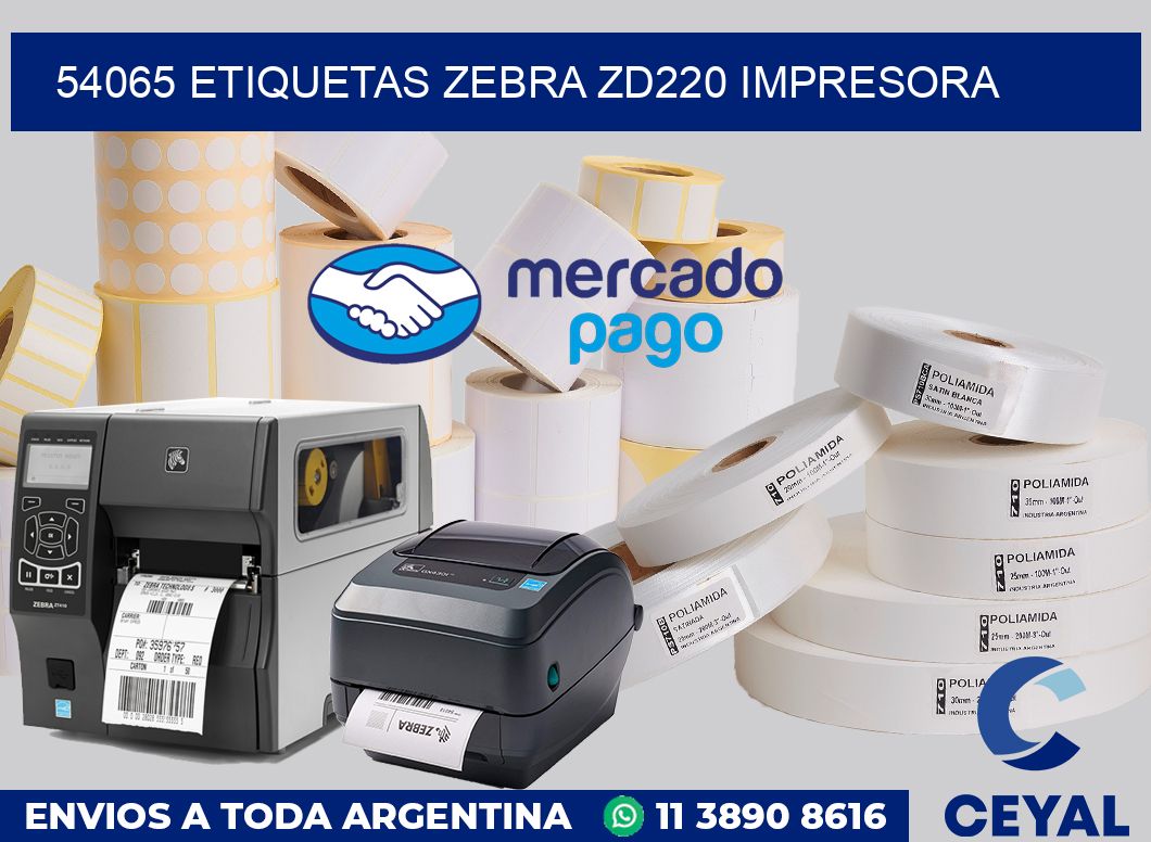 54065 etiquetas Zebra zd220 impresora