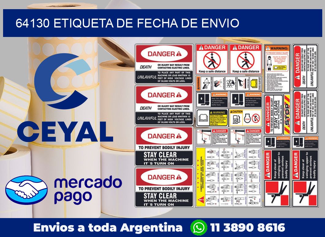 64130 Etiqueta de fecha de envio