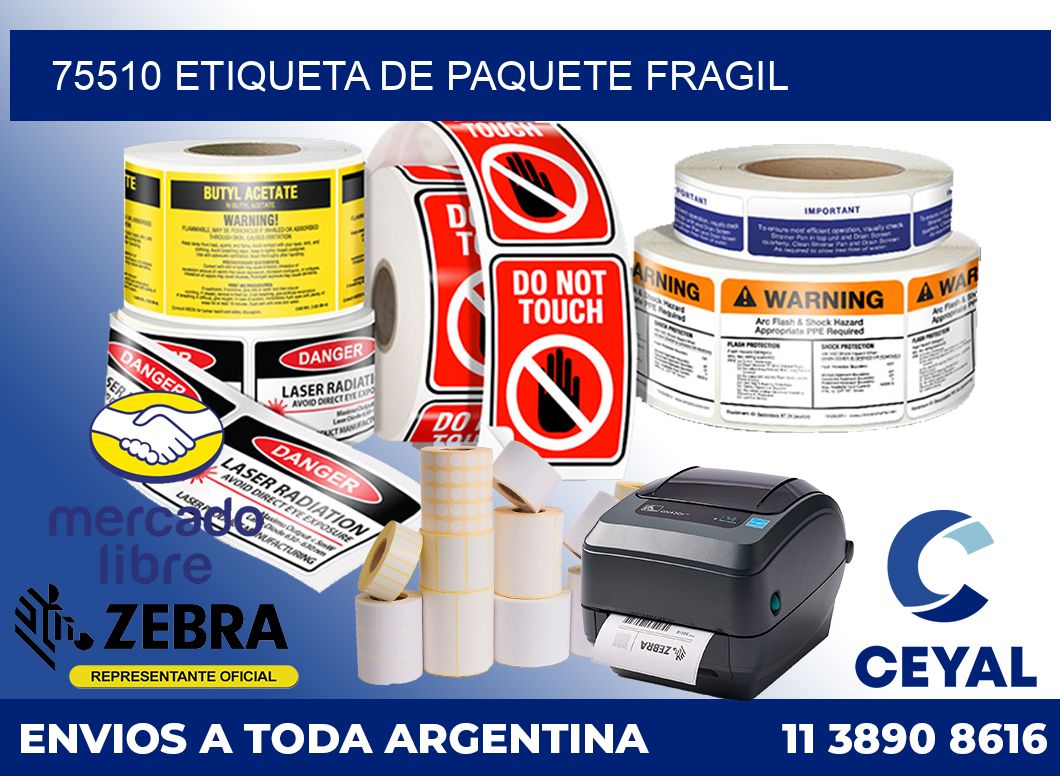 75510 Etiqueta de paquete fragil