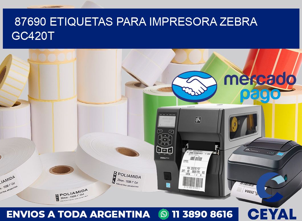 87690 etiquetas para impresora zebra GC420T