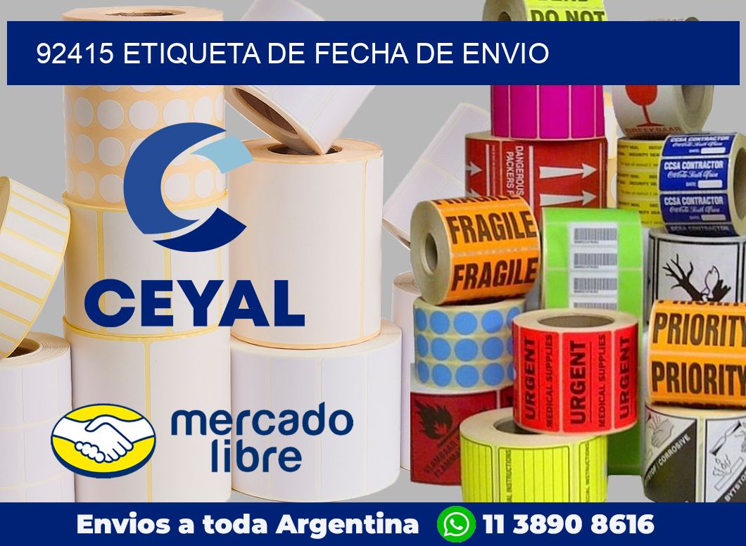 92415 Etiqueta de fecha de envio
