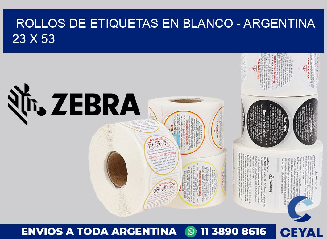 Rollos de etiquetas en blanco - Argentina 23 x 53