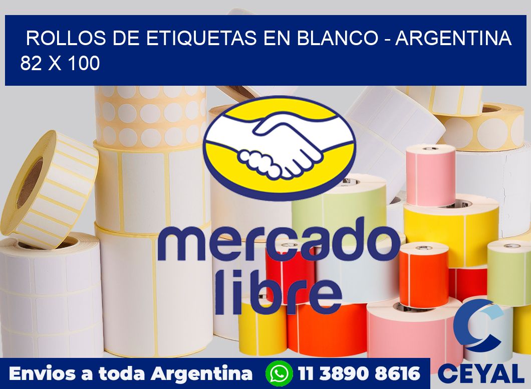 Rollos de etiquetas en blanco - Argentina 82 x 100