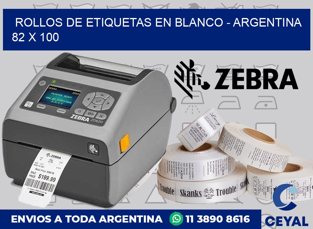 Rollos de etiquetas en blanco – Argentina 82 x 100
