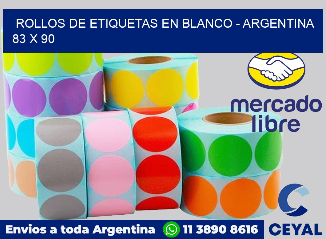 Rollos de etiquetas en blanco - Argentina 83 x 90