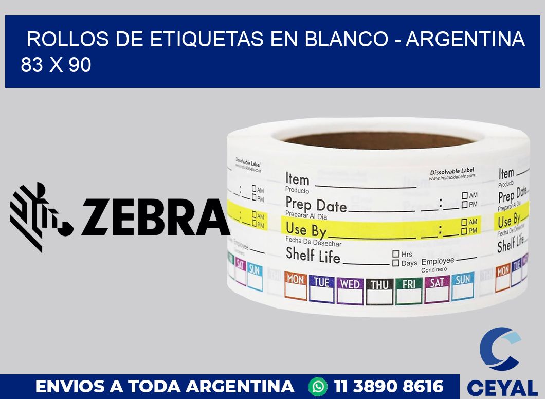 Rollos de etiquetas en blanco - Argentina 83 x 90