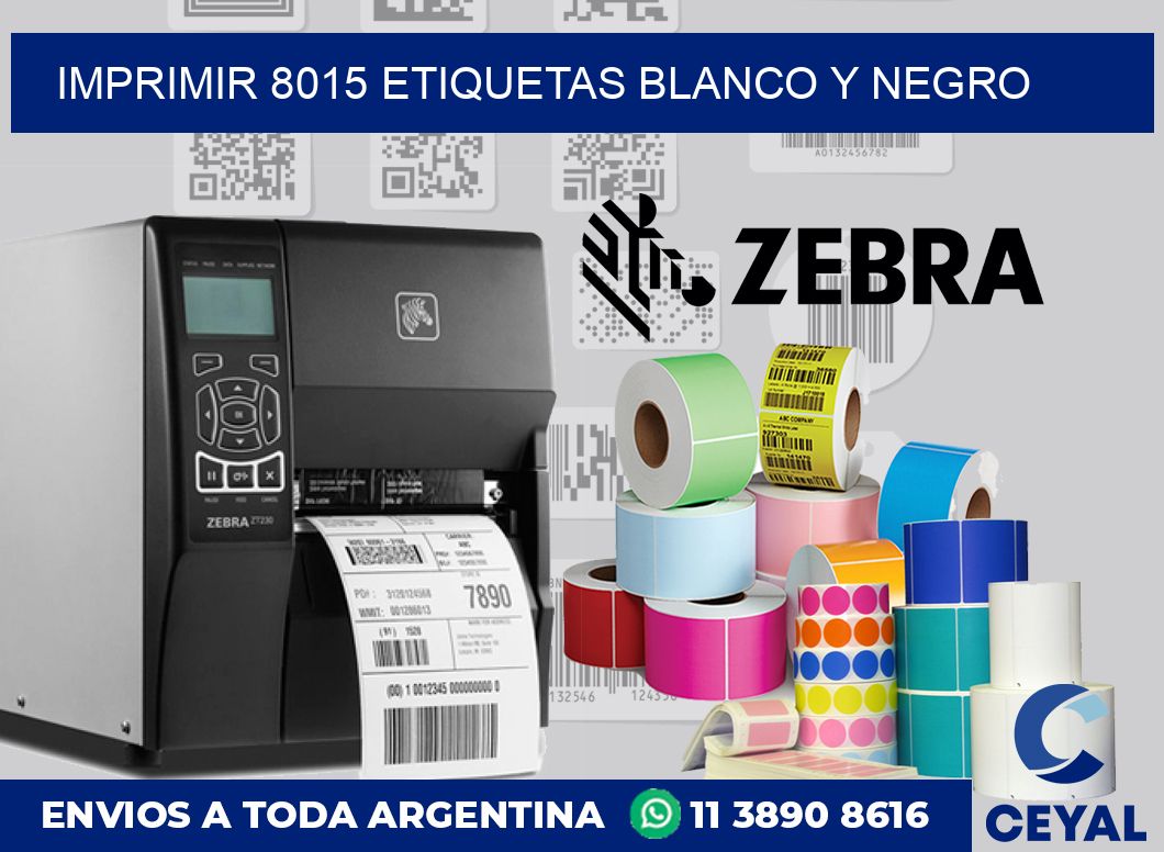 imprimir 8015 etiquetas blanco y negro