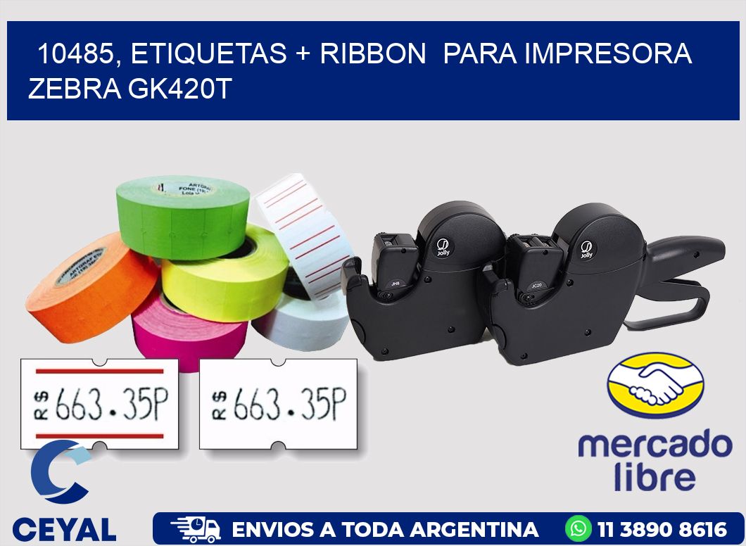 10485, etiquetas + ribbon  para impresora zebra GK420T