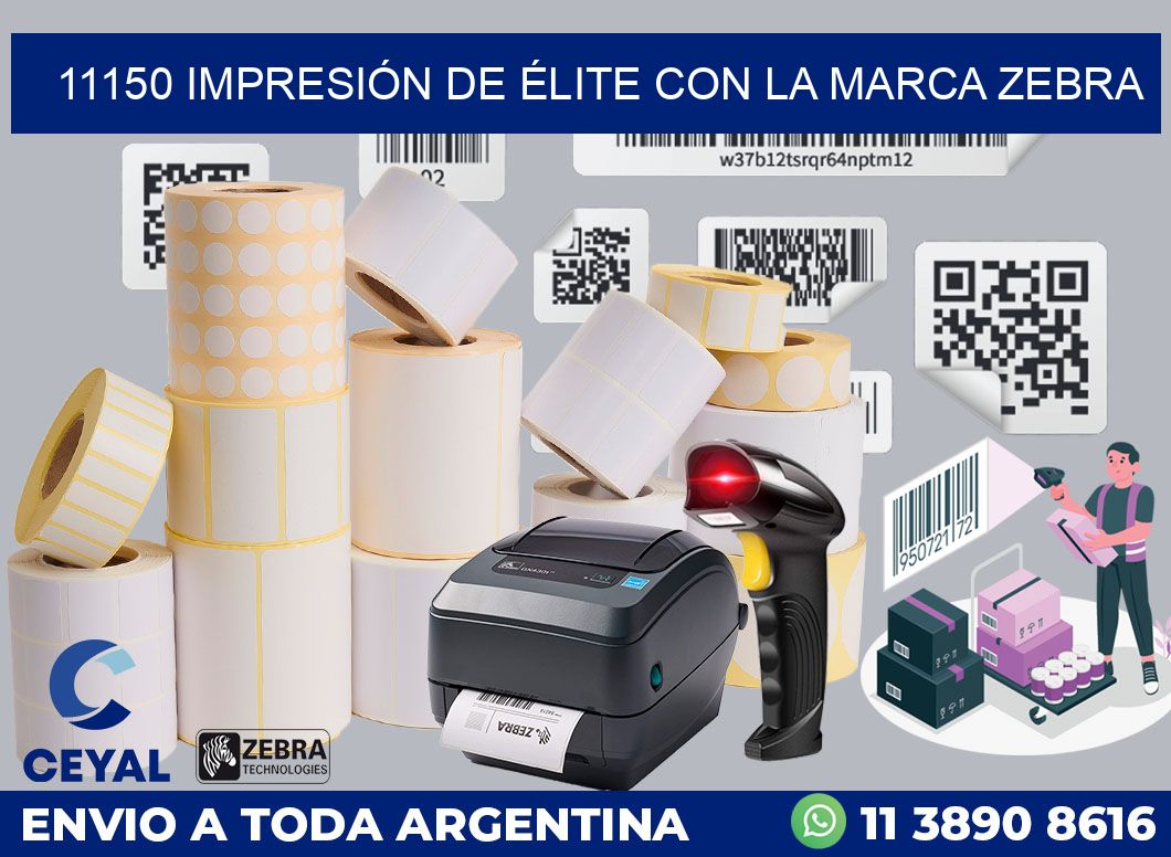 11150 IMPRESIÓN DE ÉLITE CON LA MARCA ZEBRA