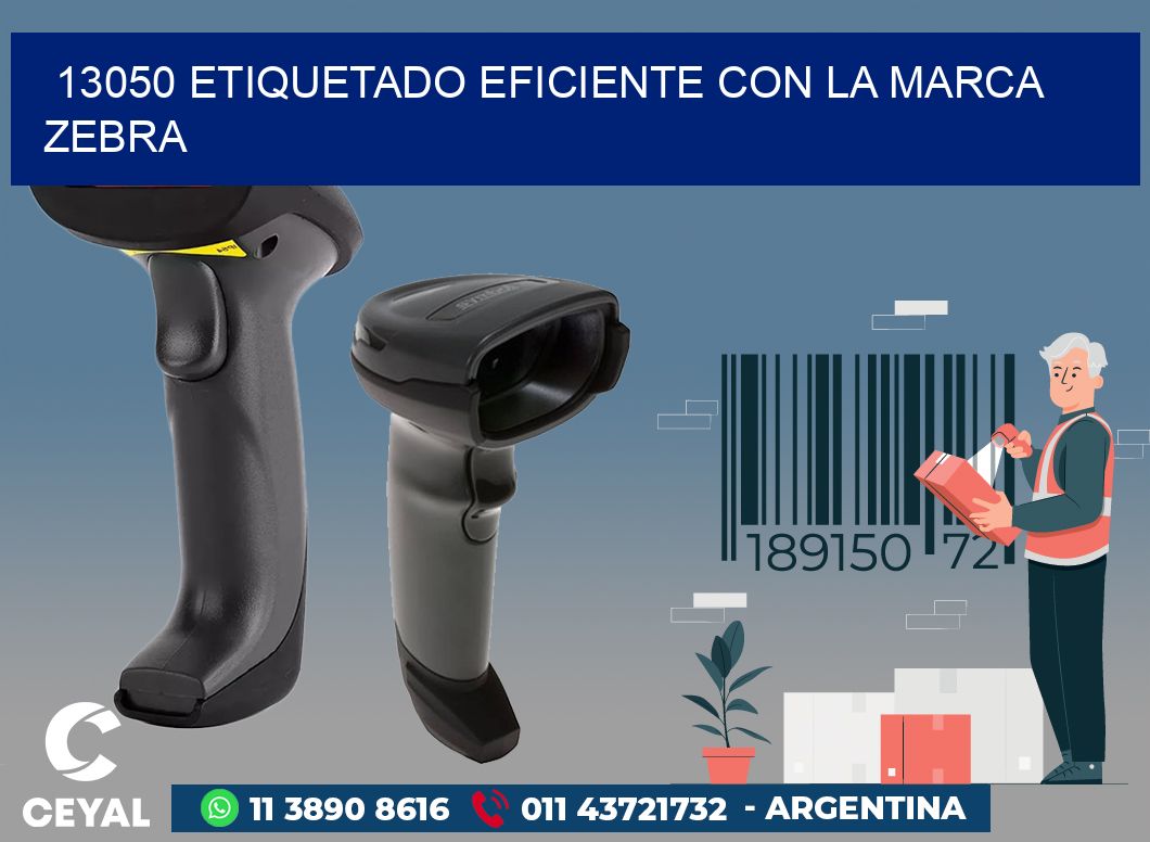 13050 ETIQUETADO EFICIENTE CON LA MARCA ZEBRA