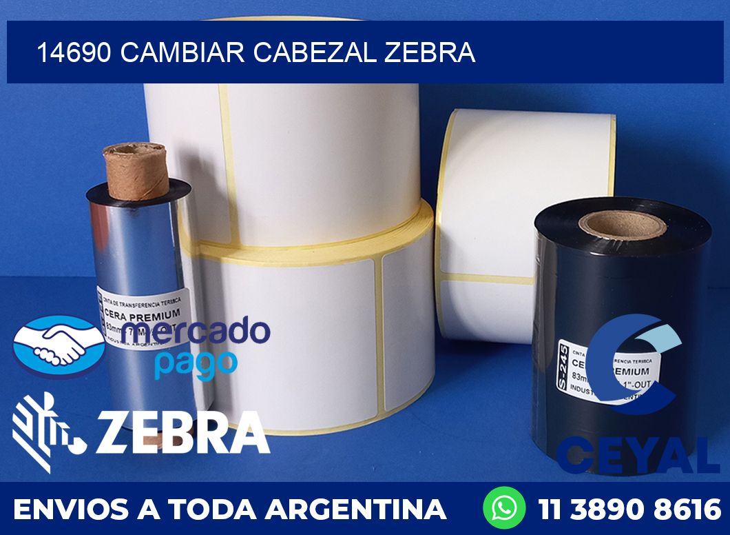 14690 CAMBIAR CABEZAL ZEBRA