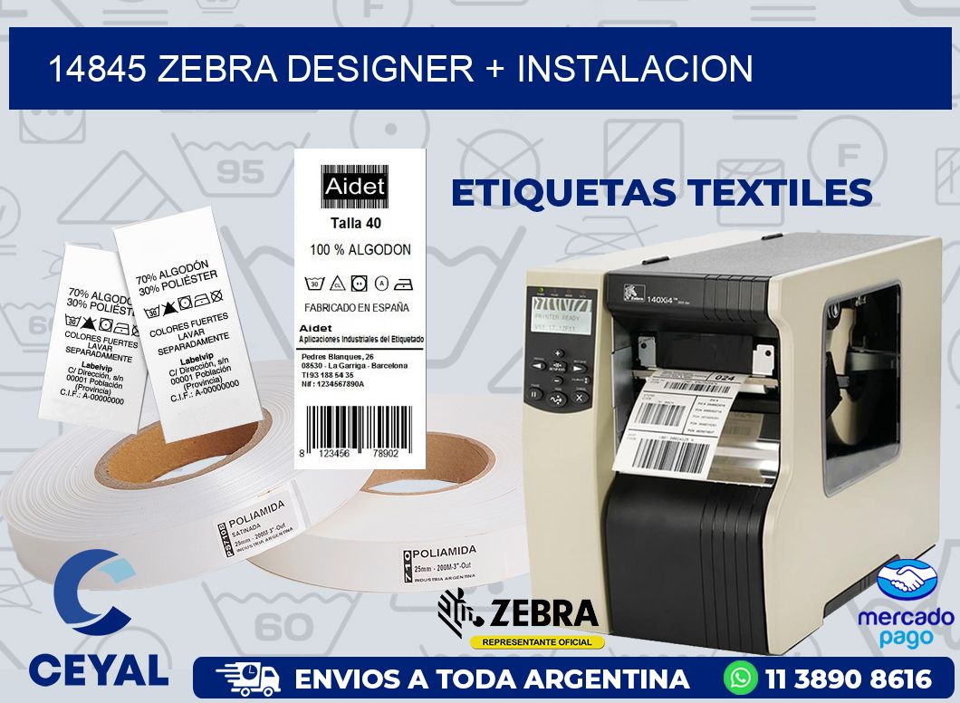 14845 ZEBRA DESIGNER + INSTALACION
