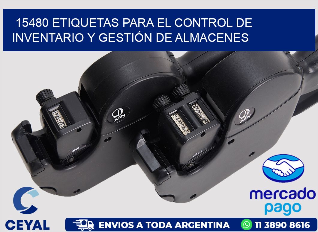 15480 ETIQUETAS PARA EL CONTROL DE INVENTARIO Y GESTIÓN DE ALMACENES