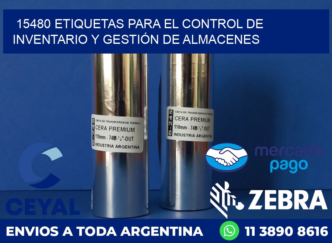 15480 ETIQUETAS PARA EL CONTROL DE INVENTARIO Y GESTIÓN DE ALMACENES