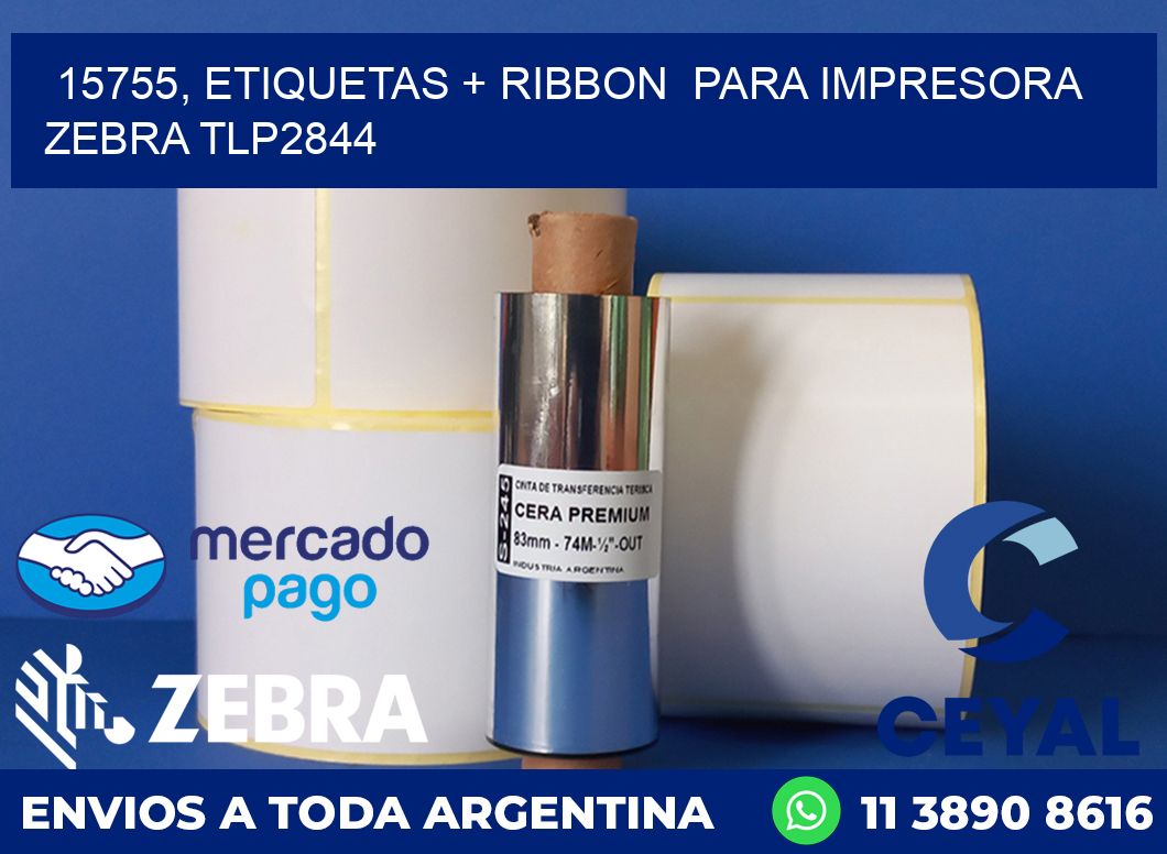 15755, etiquetas + ribbon  para impresora zebra TLP2844