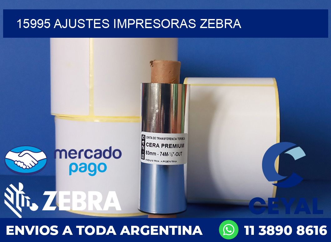 15995 AJUSTES IMPRESORAS ZEBRA