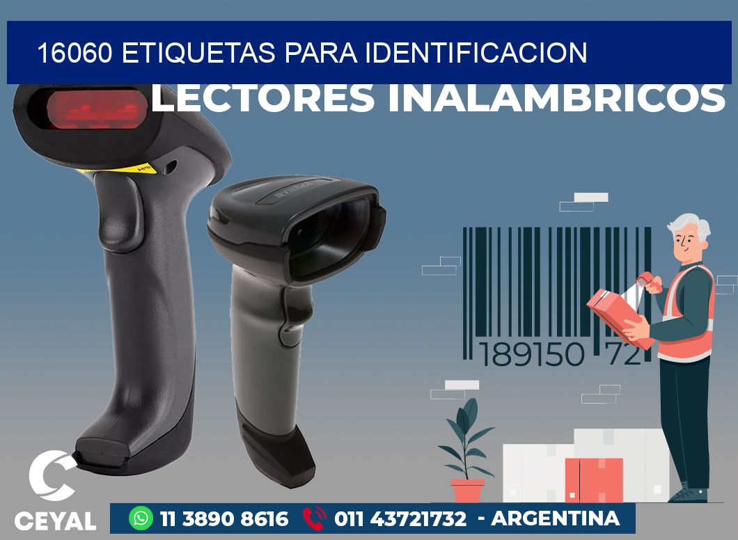16060 ETIQUETAS PARA IDENTIFICACION