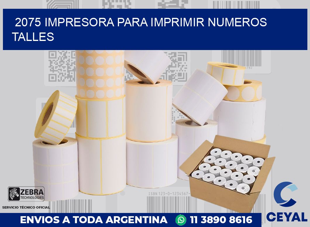 2075 IMPRESORA PARA IMPRIMIR NUMEROS TALLES