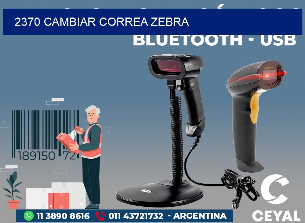 2370 CAMBIAR CORREA ZEBRA