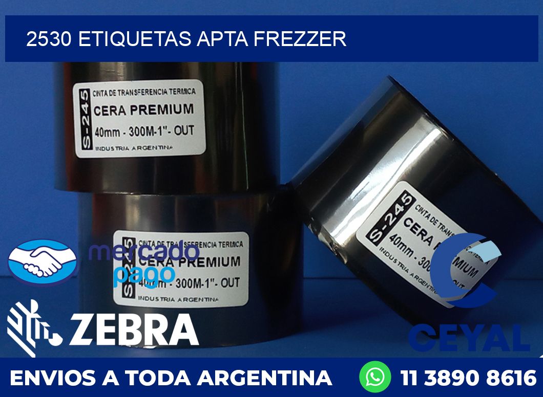 2530 ETIQUETAS APTA FREZZER