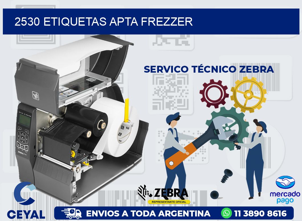 2530 ETIQUETAS APTA FREZZER