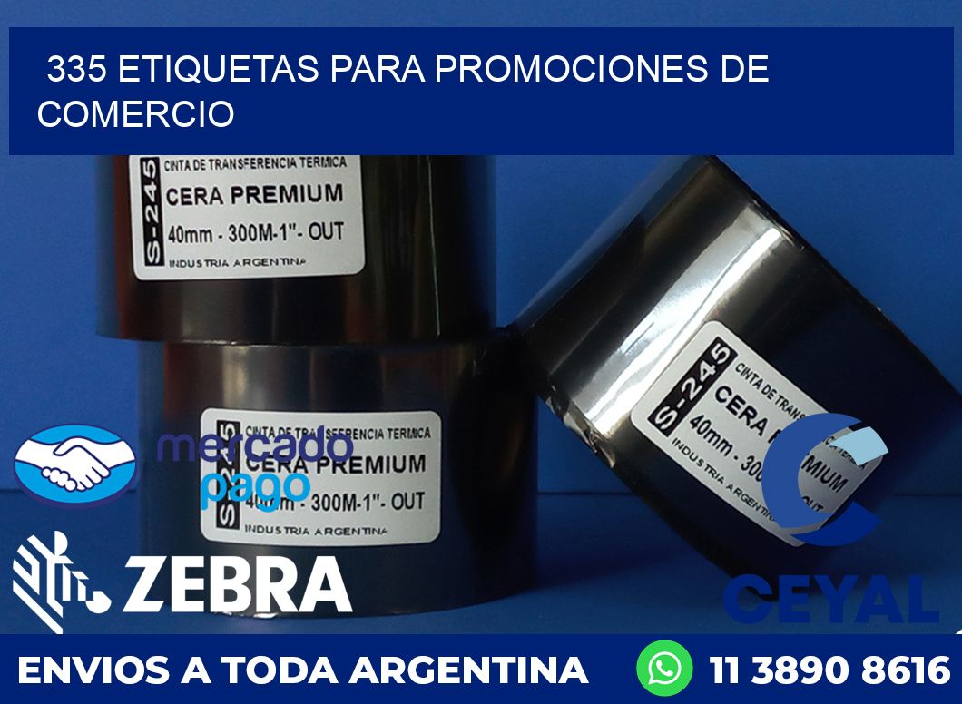335 ETIQUETAS PARA PROMOCIONES DE COMERCIO