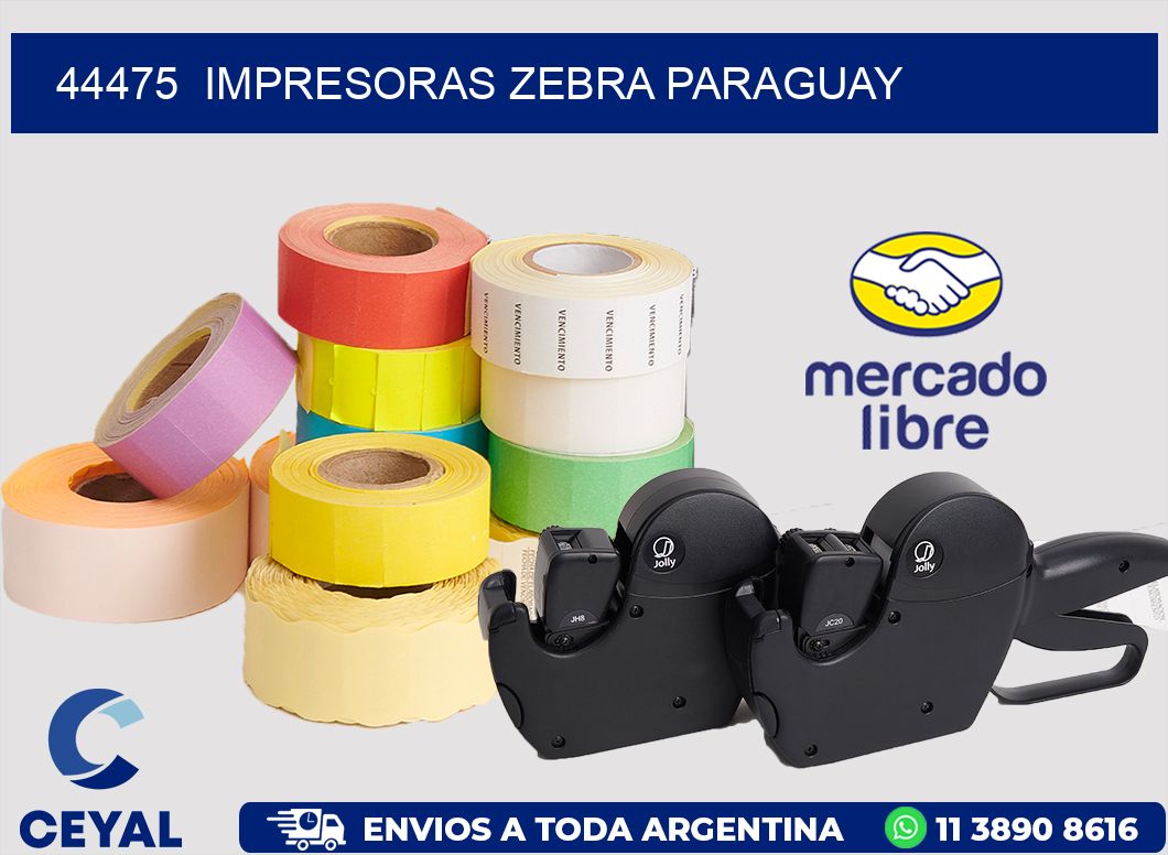 44475  IMPRESORAS ZEBRA PARAGUAY