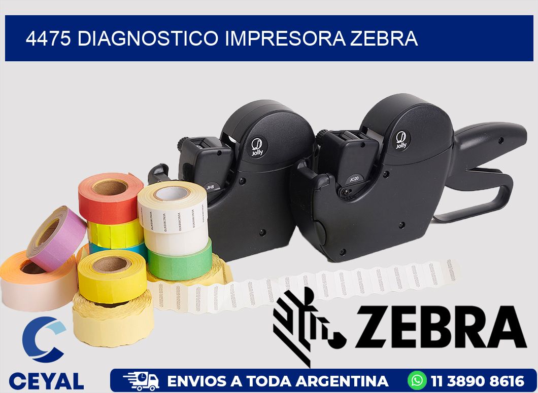4475 DIAGNOSTICO IMPRESORA ZEBRA